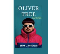 OLIVER TREE: Built Different, Broke Different