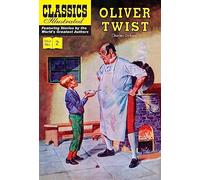 Oliver Twist: (Classics Illustrated)