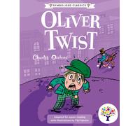 Oliver Twist: Accessible Symbolised Edition
