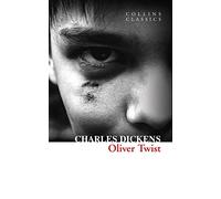 Oliver Twist – Collins Classics – Harper Collins Publishers