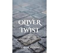 Oliver Twist: (Annotated)