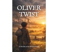 Oliver Twist: (Annotated)