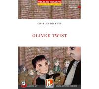 Oliver Twist + app + e-zone: Helbling Readers Red Series / Level 3 (A2)