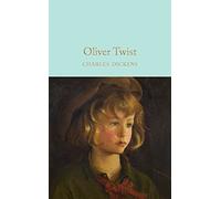 Oliver Twist: (Macmillan Collector's Library)