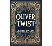 Oliver Twist (Collector's Edition) (Laminated Hardback with Jacket) by Charles D