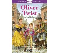 Oliver Twist (El placer de LEER con Susaeta - nivel 4)