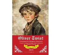Oliver Twist French Version Timeless Classics