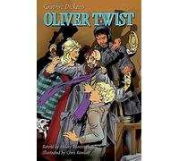 Oliver Twist (Graphic Dickens)