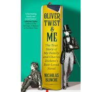 Oliver Twist & Me