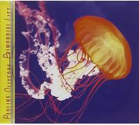 Oliveros, Pauline - Primordial Lift