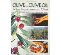 Olives and Olive Oil - Mediterranean Diet