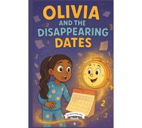 Olivia and the Disappearing Dates (Mrs. Neely's Holiday Hijinks)