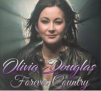Olivia Douglas - Olivia Douglas - Forever Country CD