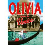 Olivia Goes to Venice
