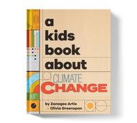Olivia Greenspan A Kids Book About Climate Change Hardback Olivia Greenspan Multicolor