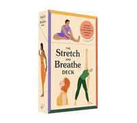 Olivia H. Miller - Stretch and Breathe Deck 60 Simple Exercises to I - Q245z
