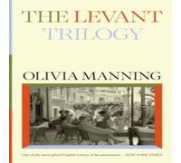 Olivia Manning Levant Trilogy Paperback Book Olivia Manning Multicolor