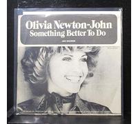 Olivia Newton-John - Something Better To Do / He's My Rock