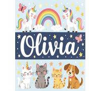 Olivia Personalized Coloring Book: This fun and engaging kids coloring book features a bright, glossy cover with a cool original girl-themed design ... and screen-free fun at home or on the go.