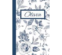 Olivia: Preppy Blue Chinoiserie Floral Notebook Personalized for Girls and Women Name Olivia
