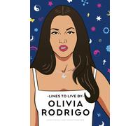 Olivia Rodrigo Lines to Live By