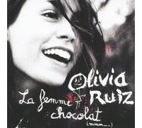 Olivia Ruiz - La Femme de Chocolat