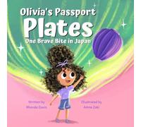 Olivia’s Passport Plates: One Brave Bite in Japan