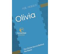 Olivia: The Divine Secret Behind the Name
