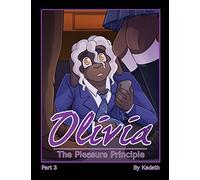 Olivia - The Pleasure Principle: Part 3: 2