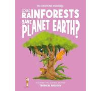Olivia Watson Could Rainforests Save Planet Earth? Hardback Book Olivia Watson Multicolor