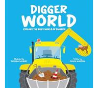Olivia Watson Digger World Hardback Book Olivia Watson Multicolor
