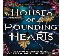 Olivia Wildenstein House of Pounding Hearts : A Magical Forbidden Fae Romantasy Olivia Wildenstein Multicolor