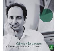 Olivier Baumont - Handel: Harpsichord Suites 1720 & 1733
