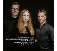 Olivier Darbellay : Constellations Ardentes: Brahms/Koechlin/Darbellay/Wirth CD