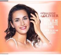 Olivier,Geraldine - Non,Je Ne Regrette Rien/