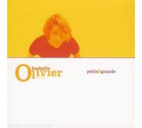 Olivier, Isabelle - Petite et Grande