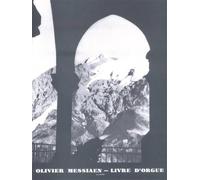 Olivier Messiaen: Livre d'Orgue