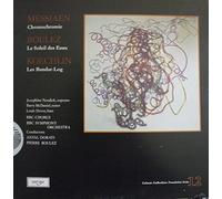 Olivier Messiaen - Messiaen Chronochromie Boulez Le Soleil des Eaux Koechlin Les Bandar-Log