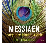 CIRO LONGOBARDI - MESSIAEN COMPLETE PIANO WORKS - cd - B4z