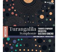 Toronto Symphony Orchestra - Messiaen: Turangalîla Symphonie
