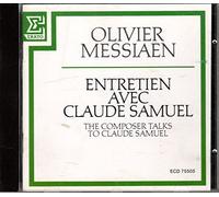Olivier Messiaen - Olivier Messiaen talks to Claude Samuel
