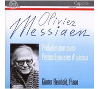 Günter Reinhold - Olivier Messiaen: Préludes por piano - Petites Esquisses d´ Oiseaux
