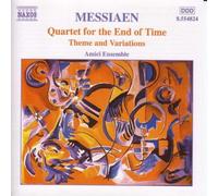 Olivier Messiaen: Quartet for the End of Time; Theme and Variations By Amici Ensemble (Artist, Composer),Patricia Parr (Piano) (2001-04-30)