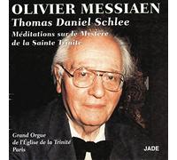 Olivier Messiaen - Thomas Daniel Schlee [Import]