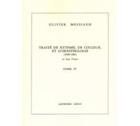 Olivier Messiaen: Traite de Rythme, de Couleur, et d'Ornithologie Vol.4 (Book): Tome 4