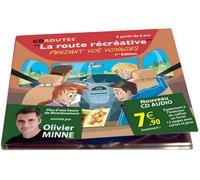 Olivier Minne - La route récréative pendant vos voyages