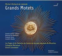 Olivier Schneebeli; Les Pages & Les Chantres du Centre de musique baroque de Versailles; Collegium Marianum - Michel-Richard Delalande - Grands Motets