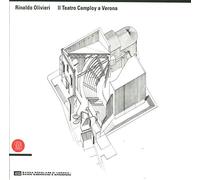 Olivieri Rinaldo - Teatro Camploy a Verona. Ediz. Ital