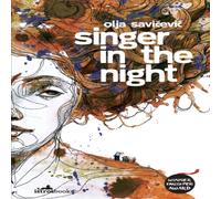 Olja Savicevic Singer in the Night Paperback Book Olja Savicevic Multicolor