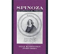 Olli I. Koistinen Spinoza: Metaphysical Themes (Hardback)